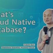 What S Cloud Native Database Tech Talk Database Series 01