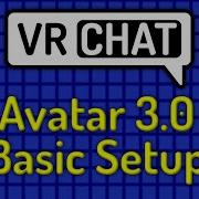Учебное пособие по VRChat Avatar 3 0 базовая настройка УСТАРЕЛО