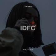 Blackbear Idfc Lyrics