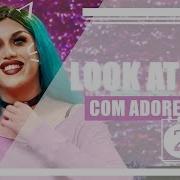 LOOK AT HUH Com Adore Delano Parte 2 LEGENDADO PT BR