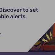 Using Discover To Set Adaptable Alerts