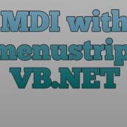 Creating Mdi Form In Vb Net With Menustrip In Hindi