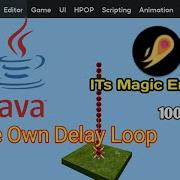 ITs Magic Engine Java Make Own Delay Loop ItsMagicEngine