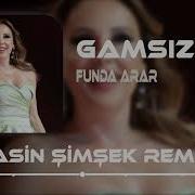 FUNDA ARAR GAMSIZ REMİX