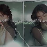 Soft Transition Ideas For Edits 3 After Effects