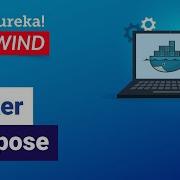 Docker Compose What Is Docker Compose DevOps Training Edureka Rewind 6