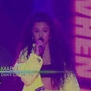 Mabel Don T Call Me Up Live At The Global Awards 2019