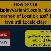 How To Use GetDisplayVariant Locale InLocale Method Of Locale Class Java Util Locale Class