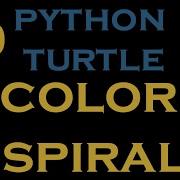 Python Turtle Tutorials 6 Color Spiral