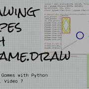 Drawing Shapes With Pygame Draw Objects Games With Python Chapter 8 Video 7