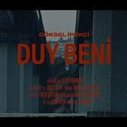 Göksel İpekçi Duy Beni 15 Dk Reklamsız