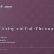 Refactoring And Code Cleanup With ReSharper