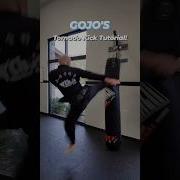 GOJO S Tornado Kick Tutorial Gojo Jujutsukaisen Taekwondo Shorts Viral Trending Martialarts