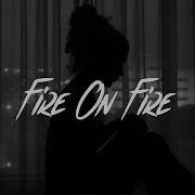 Sam Smith Fire On Fire Lyrics