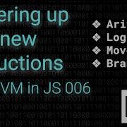 Powering Up With New Instructions 16 Bit VM In JavaScript 006