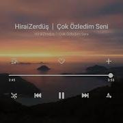 HiraiZerdüş Çok Özledim Seni Aesthetic Edit