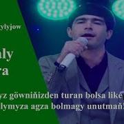 Merdan Nurgylyjow Ýör Öwezim Dolanaly Daglara