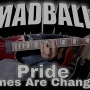 Madball Pride Times Are Changing Guitar Cover