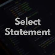 SQL Learning Path Select Statement