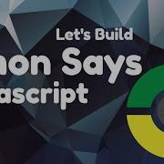 How To Program Simon Game Javascript Part 1