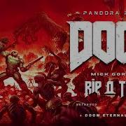 DOOM 2016 RIP TEAR PANDORA REMIX