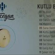 Grup Hacegan Kutlu Beldeye Sana Geldim