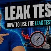 Leak Test Simple Guide On How To Use The Leak Tester