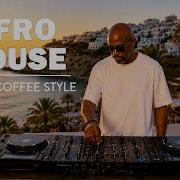 AFRO HOUSE 2026 Hypnotic Sunset Mix Black Coffee Style 2