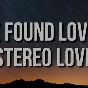 We Found Love X Stereo Love Full Ver Rihanna X Edward Maya Lyrics Loud Luxury Tiktok Mashup