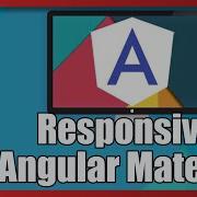 Introduction To Responsive Design With Angular Material
