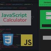 Build A JavaScript Calculator With HTML CSS JavaScript 2019 Tutorial