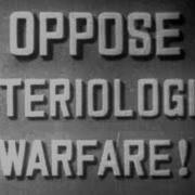Oppose Bacteriological Warfare