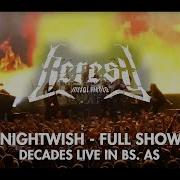 Nightwish Full Show Decades Live In Buenos Aires Heresy Metal Media