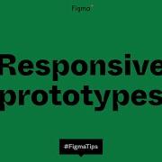 Responsive Prototypes Using Smart Animate