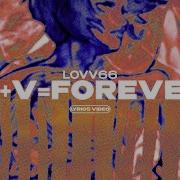 LOVV66 V V FOREVER Lyrics Video текст песни
