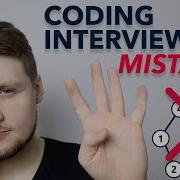 4 Common Mistakes In Coding Interviews