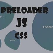 Анимированный HTML CSS Preloader на JavaScript Как сделать прелоадер Preloader JS для сайта