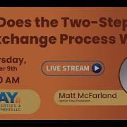 How Does The Two Step 721 Exchange Process Work