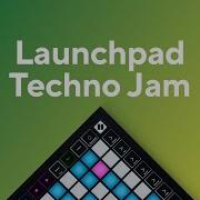 Launchpad Techno Jam Novation
