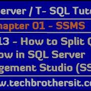 How To Split Query Window In SSMS SQL Server T SQL Tutorial Part 13