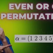 Permutations In Disjoint Cycle Notation As Products Of Two Cycles Even Odd Permutations