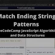 Match Ending String Patterns Regular Expressions FreeCodeCamp Tutorial