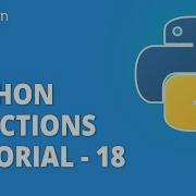 Python Functions Tutorial 18 Working With Functions In Python Python Tutorial Simplilearn