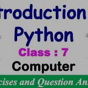 Introduction To Python Lesson EXERCISES Class 7 Computer Question And Answers Computer MCQs