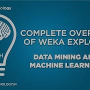 DATA MINING WITH WEKA COMPLETE WEKA TUTORIAL