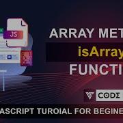 JavaScript IsArray Function Tutorial Javascript Tutorial 27 BY CodePrime