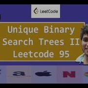 Уникальные двоичные деревья поиска II Leetcode 95 Сеанс живого кодирования