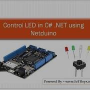 Control LED In C NET Using Netduino IoT Using C