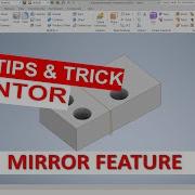Inventor How To Mirror Feature