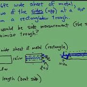 Wk 11 Trough Optimization Problem Rectangular Sheet Of Metal
